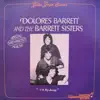 Dolores Barrett And The Barrett Sisters - I'll Fly Away (feat. The Barrett Sisters)